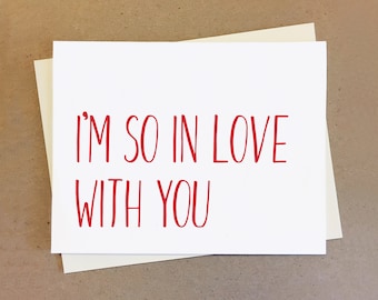 I'm so in love with you. I'm so in like with you. Cute couple card. Love card. Card for boyfriend or girlfriend.