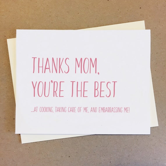 Thanks Mom You Re The Best Funny Mother S Day Card Etsy