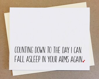 Counting down to the day I can fall asleep in your arms again. Cute Couple Card. Card for Boyfriend Girlfriend Wife Husband. Romantic. LDR.