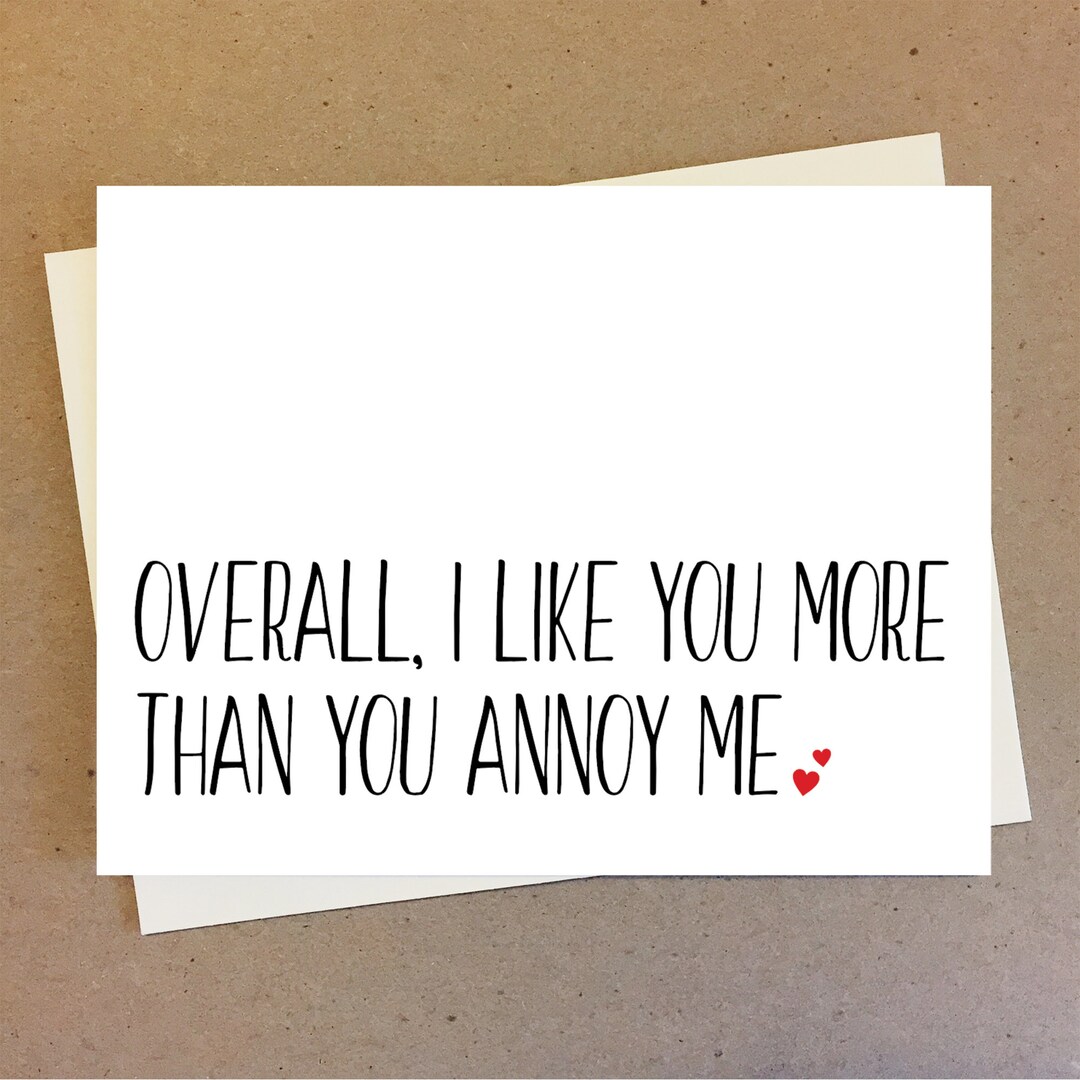 Lustige Geburtstagskarte 'I Love You More Than You Annoy Me' – Premium Karton Mit Umschlag – Witziges Geschenk