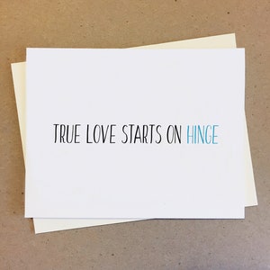 True Love Starts on Hinge. Couple Card. Love Card. Valentines Card. Dating App Card. Boyfriend Girlfriend Card. Wife Husband Card.