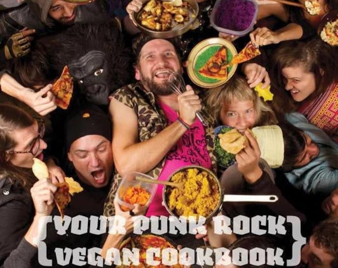A Punk Rock Vegan Cookbook