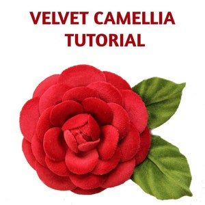 CAMELLIA TUTORIAL ONLY, fabric camellia tutorial, velvet camellia template, velvet millinery camellia tutorial, handmade camellia tutorial
