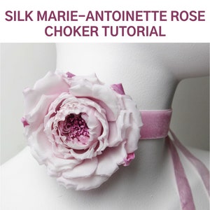 TUTORIAL - Silk Marie Antoinette rose flower tutorial, rose pattern, fabric rose flower template, fabric rose tutorial, diy rose instruction