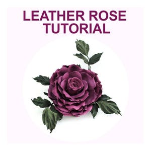 step by step photo LEATHER ROSE TUTORIAL, leather rose pattern, leather flower template, rose tutorial, leather flower tutorial