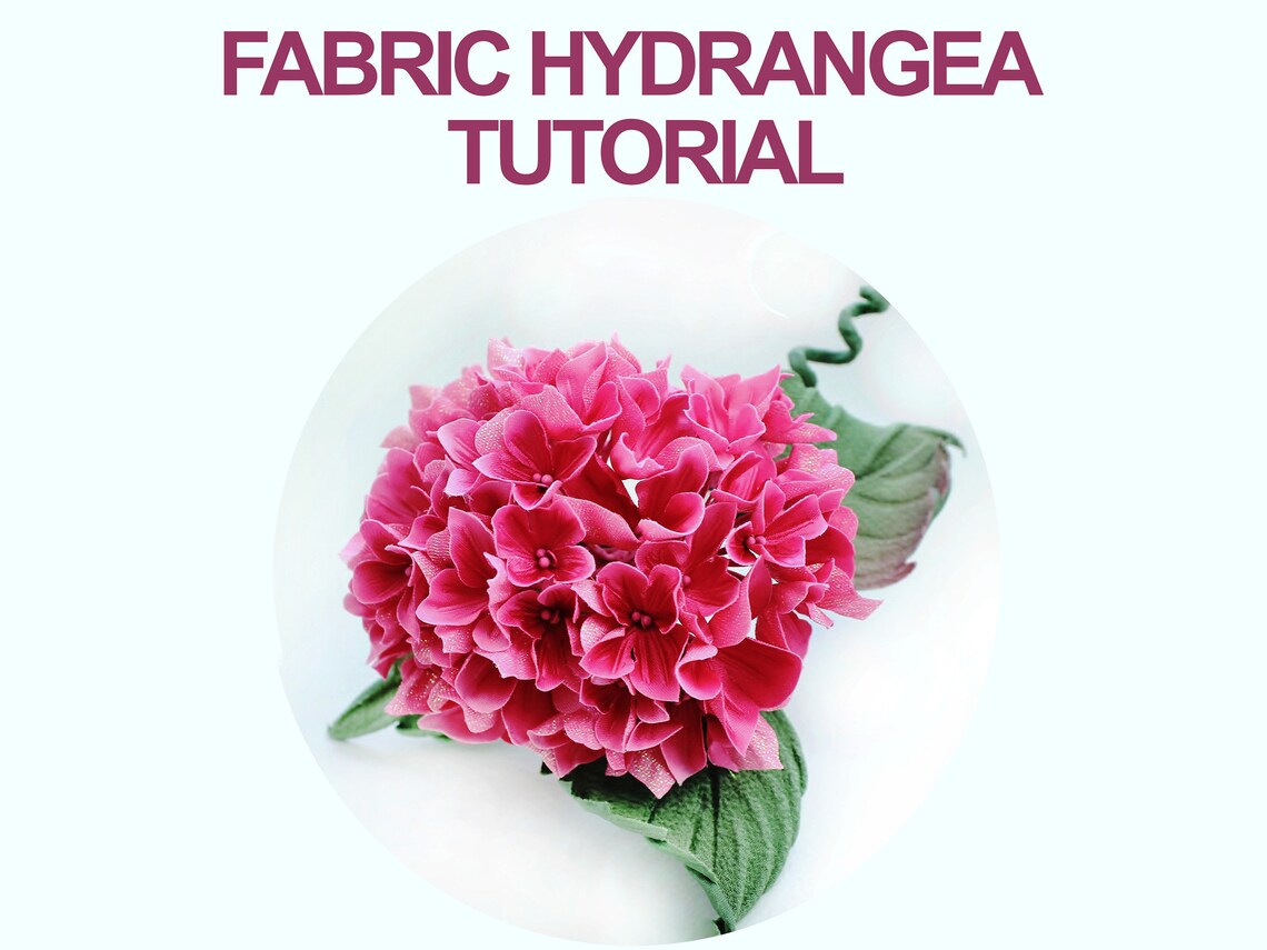 Silk Hydrangea Flower Tutorial Hydrangea Pattern Fabric Etsy