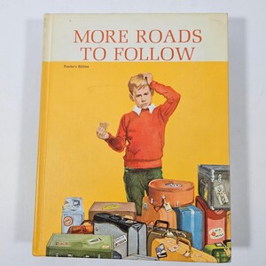 More Roads to Follow Teacher Ed New Basic Readers 1964 Scott Foresman Book 3-2