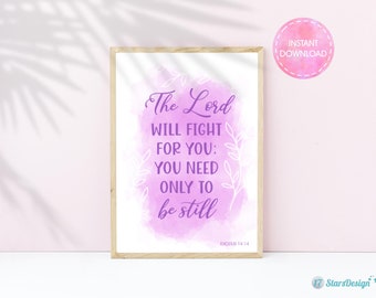 Christian Wall Art with Watercolor Decor | Bible Verse Printable | The Lord will fight for you | Exodus 14:14 | Instant Download | Purple