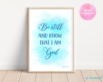 Be Still and Know | Printable Bible Verse Wall Art | Psalm 46:10 | Blue | Instant Download