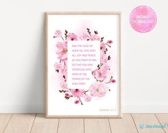 Printable Bible Verse Wall Art | Romans 15:13 | May the God of hope fill you with all joy