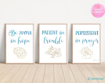 Christian Wall Art with Floral Decor | Bible Verse Printable | Be joyful in hope | Romans 12:12 | Instant Download | Set of 3 | Blue