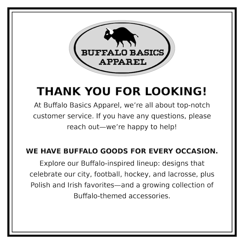 Buffalo Basics Apparel brand graphic/thank-you card image with “Thank you for looking” message and customer service note—shop info card highlighting Buffalo-inspired goods for every occasion.