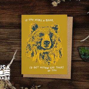 If You Were A Bear Greeting Card GREETING CARD / A2 4x5 Stationary Camping Wildlife Love Letter Writing Alpinecho