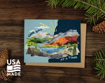 One Day at a Time GREETING CARD / A2 4x5 Stationary Mountains Lake Collage Encouraging Night Day Outdoorsy Letter Writing Alpinecho