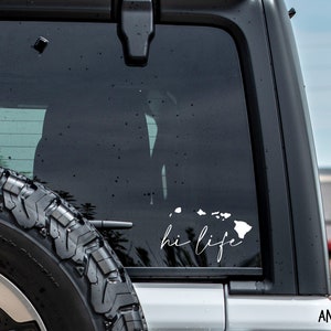 HI Life Vinyl Decal