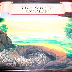 Vintage Children's Hardcover Book: the White Goblin by Ul De Rico