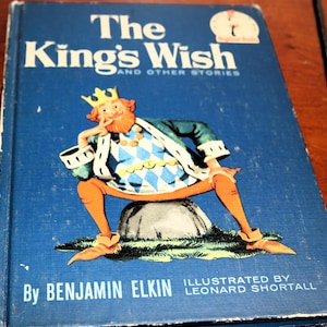 Der Wunsch des Königs und andere Geschichten KW 1960 Benjamin Elkin (Autor), Leonard Shortall (Illustrator) - Kombinieren Sie den Versand