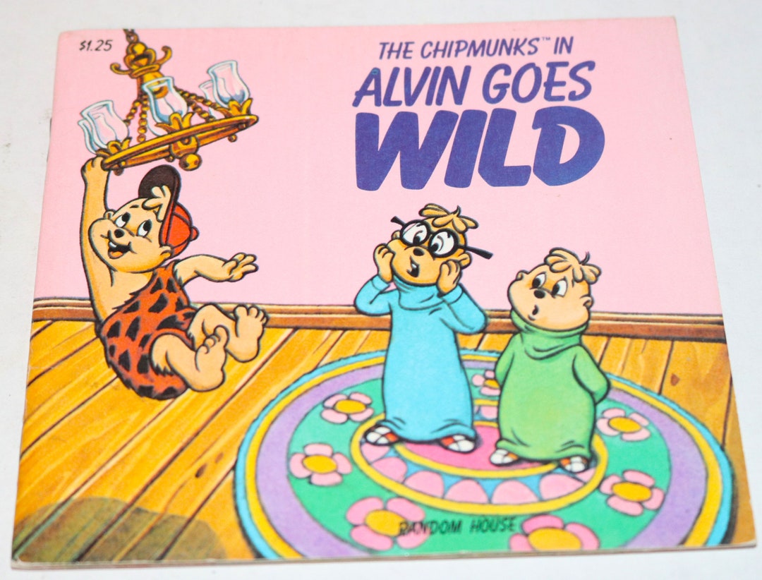 The chipmunks in alvin goes wild by ross bagdasarian and janice karman