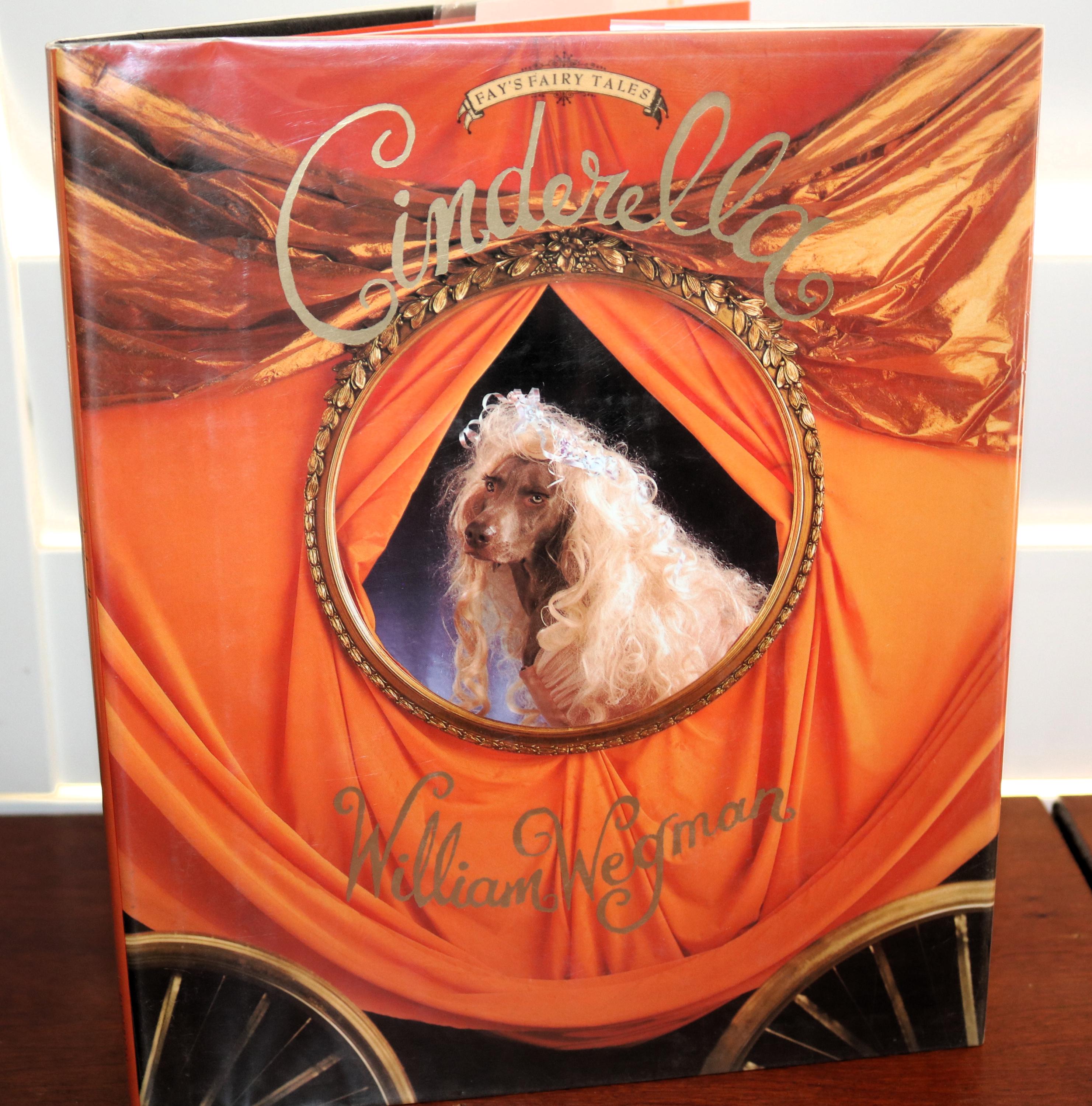 Vintage WILLIAM WEGMAN Book Cinderella SIGNED Stated First Edition Hardcover w/ Clear Protective Jacket