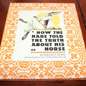 How the Hare Told the Truth About His Horse, a Vintage Children’s Book - Hardcover Vintage 1972 - Will Combine Shipping