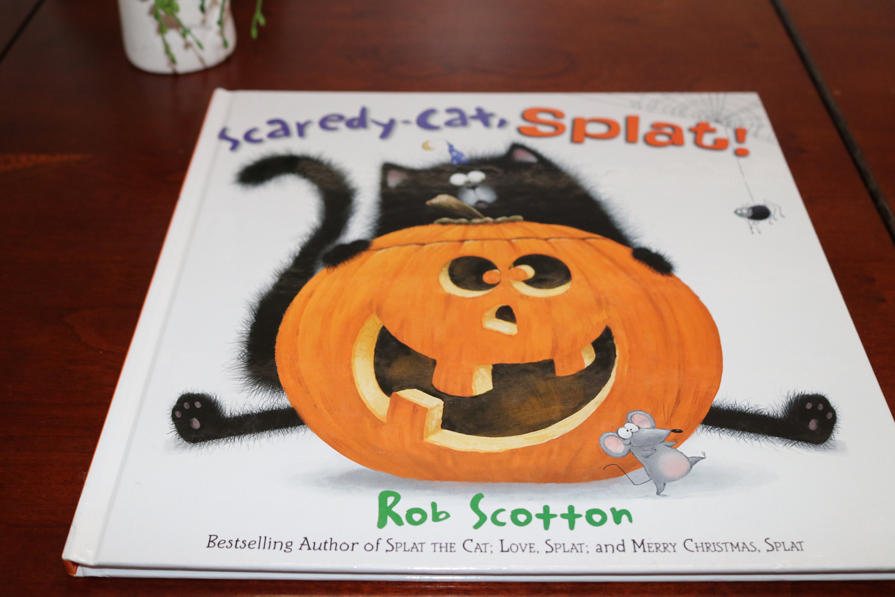 Scaredy-cat, Splat! - (splat The Cat) By Rob Scotton (hardcover