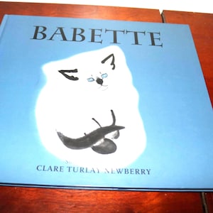 Babette Children&#39;s Book: Clare Turlay Newberry, Siamese Cat Story