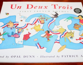 Un Deux Trois: First French Rhymes (Frances Lincoln Children s Books Dual Language Books) Broché 2006