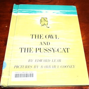The Owl and the Pussy-cat (Library Binding) Hardcover 1961 by Edward Lear (Author), Barbara Cooney (Illustrator)