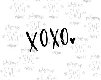 Xoxo valentine svg file Love SVG heart svg love Valentines day svg valentines day cut file Silhouette file Cricut cutting file valentines