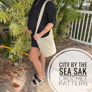 City By The Sea Sak Crochet Pattern