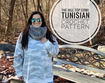 The Hill Top Cowl Tunisian Crochet Pattern