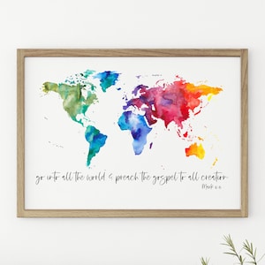 Mark 16:15 | Gehe in alle Welt und predige das Evangelium der ganzen Schöpfung | Druckbare Wandkunst | Weltkarte | Sofortiger Download | Schriftdruck