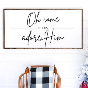 Oh Come Let Us Adore Him Sign | Christmas Wall Art | Christmas Art | Hymn Print | Farmhouse Christmas Decor | Printable Wall Art