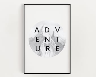 Adventure Nursery | Printable Poster | Nursery Prints | Adventure Prints | Typography Wall Art | Black and White | Minimalist Art Print
