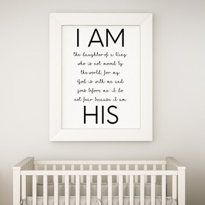 I am the Daughter of the King Wall Art | I am His Quote | Printable Wall Art | Bedroom Printable | Kids Room Wall Art | Girls Room Decor