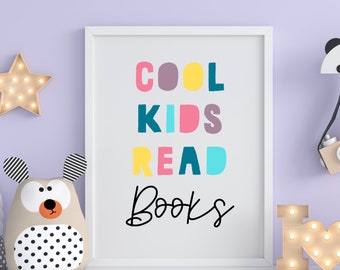 Cool Kids Read Books Sign – Reading Corner Wall Art for Kids, Playroom or Classroom Decor, Book Nook Printable, Instant Download