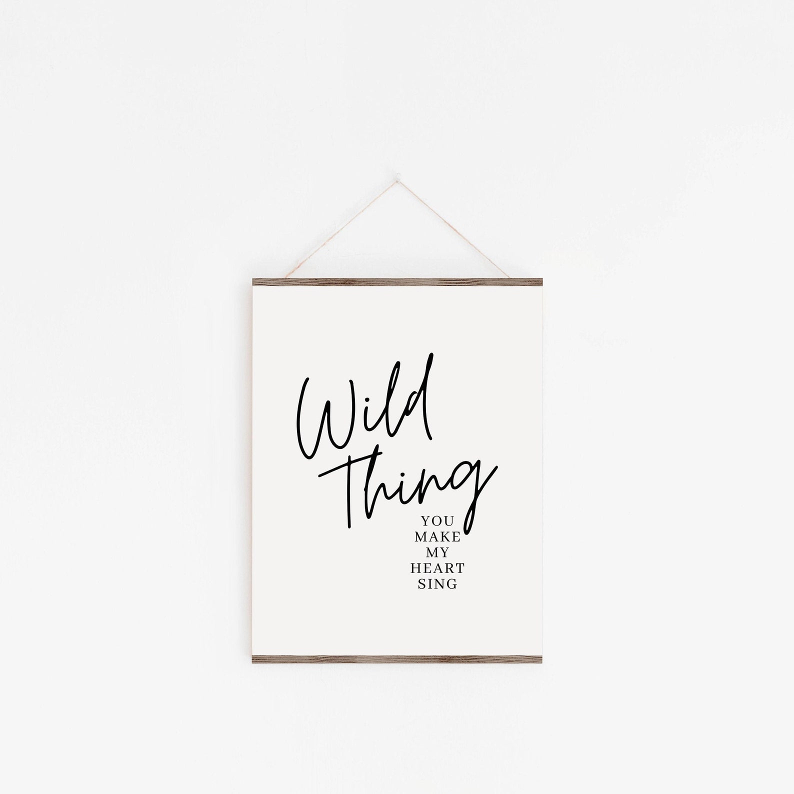 Wild Thing You Make My Heart Sing Wall Art Lyrics Quote | Etsy