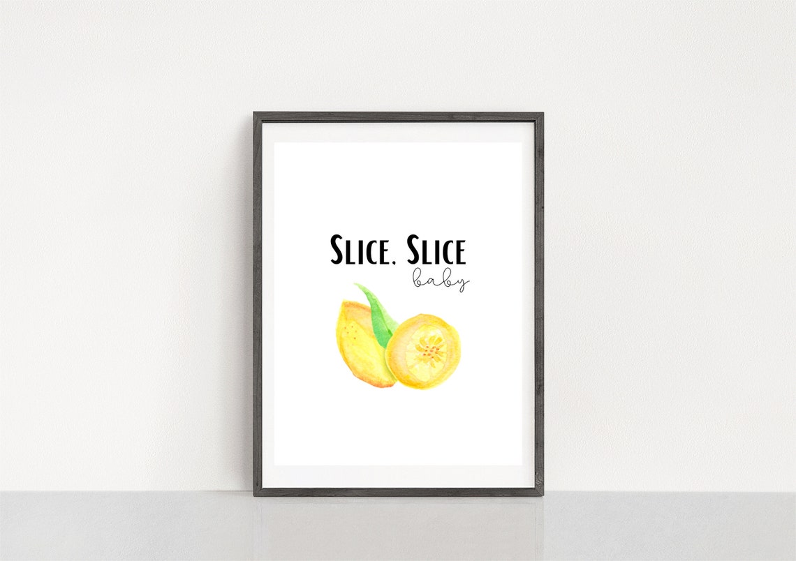Slice Slice Baby Lemon Sign Watercolor Lemon Print Lemon | Etsy