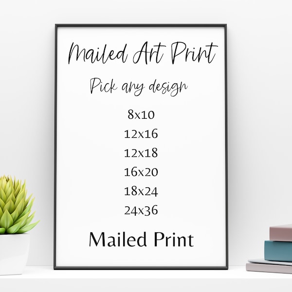 Mailed Art Print | Physical Print | Printing Service | Wall Decor | Poster print | Printed wall art | Archival Giclee Print