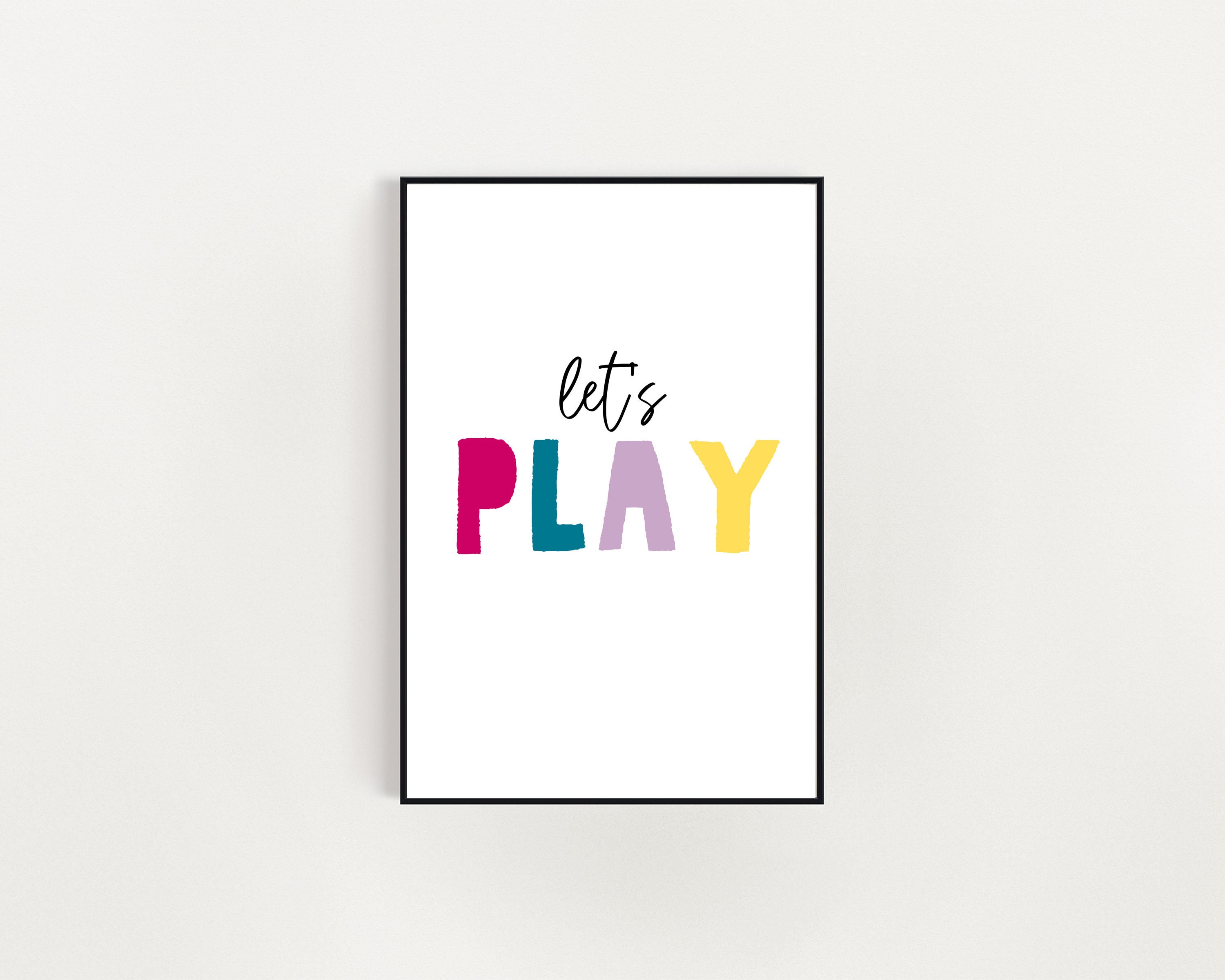 Let's Play Print Printable Wall Art Kids Room Decor Etsy