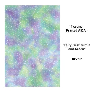 14ct Printed Aida Fabric &quot;Fairy Dust Purple and Green&quot; 18&quot;x 19&quot; /Fabric Flair AIDA/ Unicorn AIDA Cloth/ 14 count AIDA/ Stars Aida Cloth