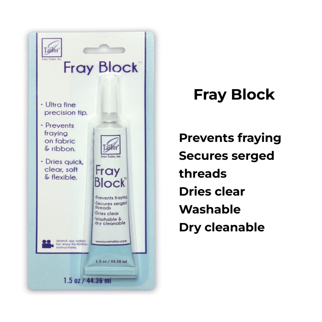 Fray Block by June Taylor Ultra Fine Tip, Prevents Fraying on Fabric and  Ribbon, Dries Clear 