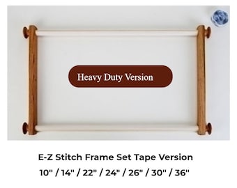 E-Z Stitch Individual Scroll Rod Frame Heavy Duty -  10" / 14" / 22" / 24" / 26" / 30" / 36", Needlework Frame, EZ Needlework Frames