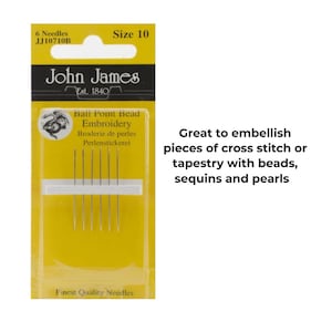 John James Ball Point Bead Embroidery Needles - Size 10 (pack 6 needles) or Size 3/7 (pack 10 needles)