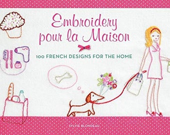 Book "Embroidery pour la Maison: 100 French Designs for the Home", DIY Embroidery Book, Embroidery Patterns, Easy Embroidery Patterns, DIY