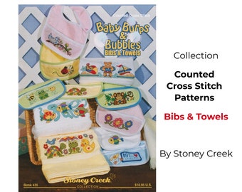 Book "Baby Burps & Bubbles Bibs and Towels" by Stoney Creek (Book 435)/ Counted Cross Stitch Baby Motifs/ Cross Stitch Pattern for Bibs