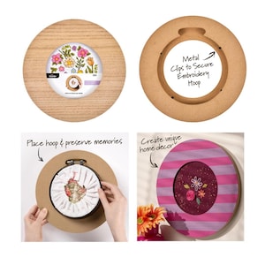 May include: A collection of circular wooden embroidery hoop frames. One frame displays the back with metal clips for securing the embroidery hoop. Another shows the front with a floral embroidery design. Text reads: "Place hoop & preserve memories" and "Create unique home decor."