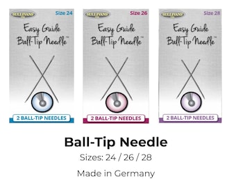 Pack 2x Ball-Tip Needles by Sullivans - Available in Sizes 24 / 26 / 28  (Made in Germany)/ Easy Guide Needles, Sullivans Ball-Tip Needles