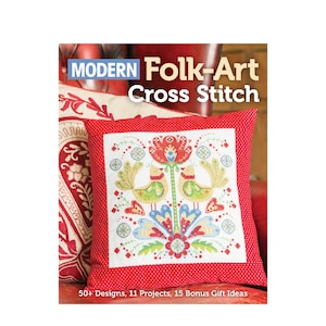 Book: &quot;Modern Folk Art Cross Stitch - 50 Designs, 11 Projects, 15 Bonus Gift Ideas&quot;, Cross Stitch Book, Cross Stitch Pattern, Folk Art