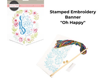 Bucilla Stamped Embroidery Banner ""Oh Happy Day"" (49132E) / Stickmuster/ Bucilla Embroidery Kit/ Banner Embroidery Pattern Kit."